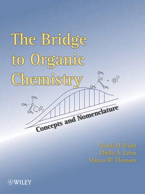 cover image of The Bridge to Organic Chemistry
